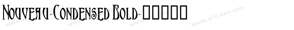 Nouveau-Condensed Bold字体转换